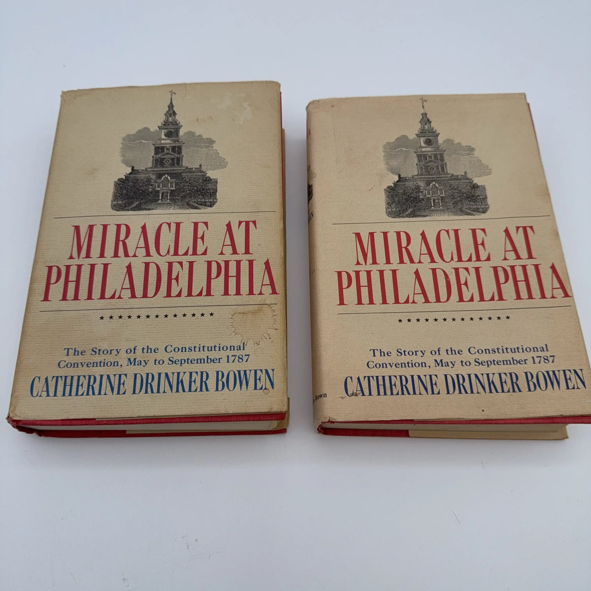 "Miracle at Philadelphia: The Story of the Constitutional Convention,  May to September 1787" by Catherine Drinker Bowen — 1966