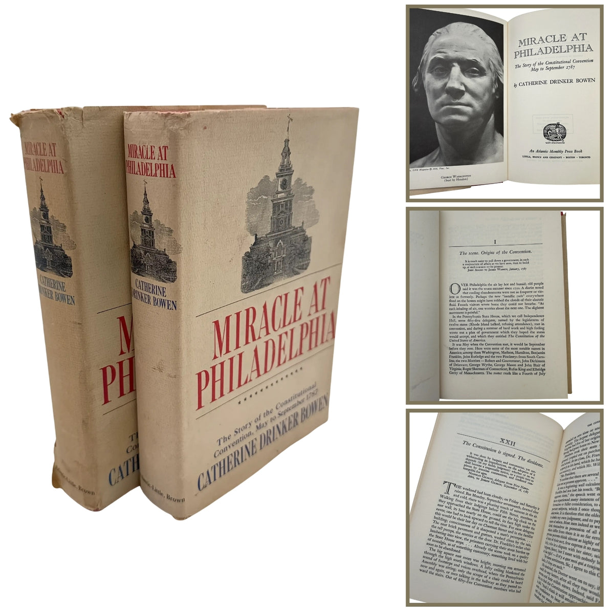 "Miracle at Philadelphia: The Story of the Constitutional Convention,  May to September 1787" by Catherine Drinker Bowen — 1966