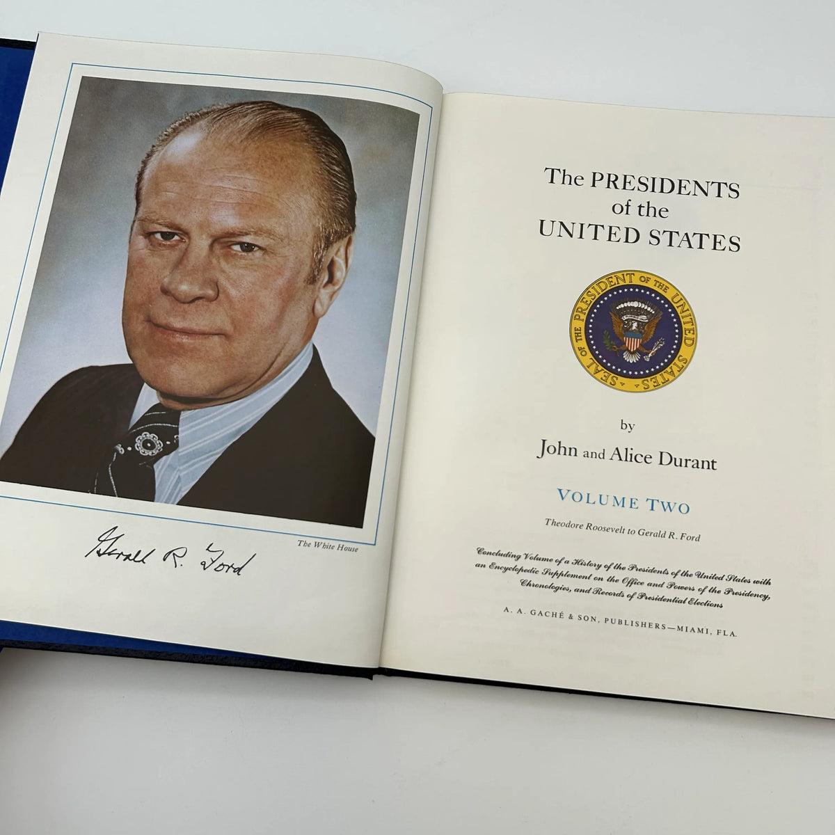 "The Presidents of the United States" by John and Alice Durrant — Two volume set