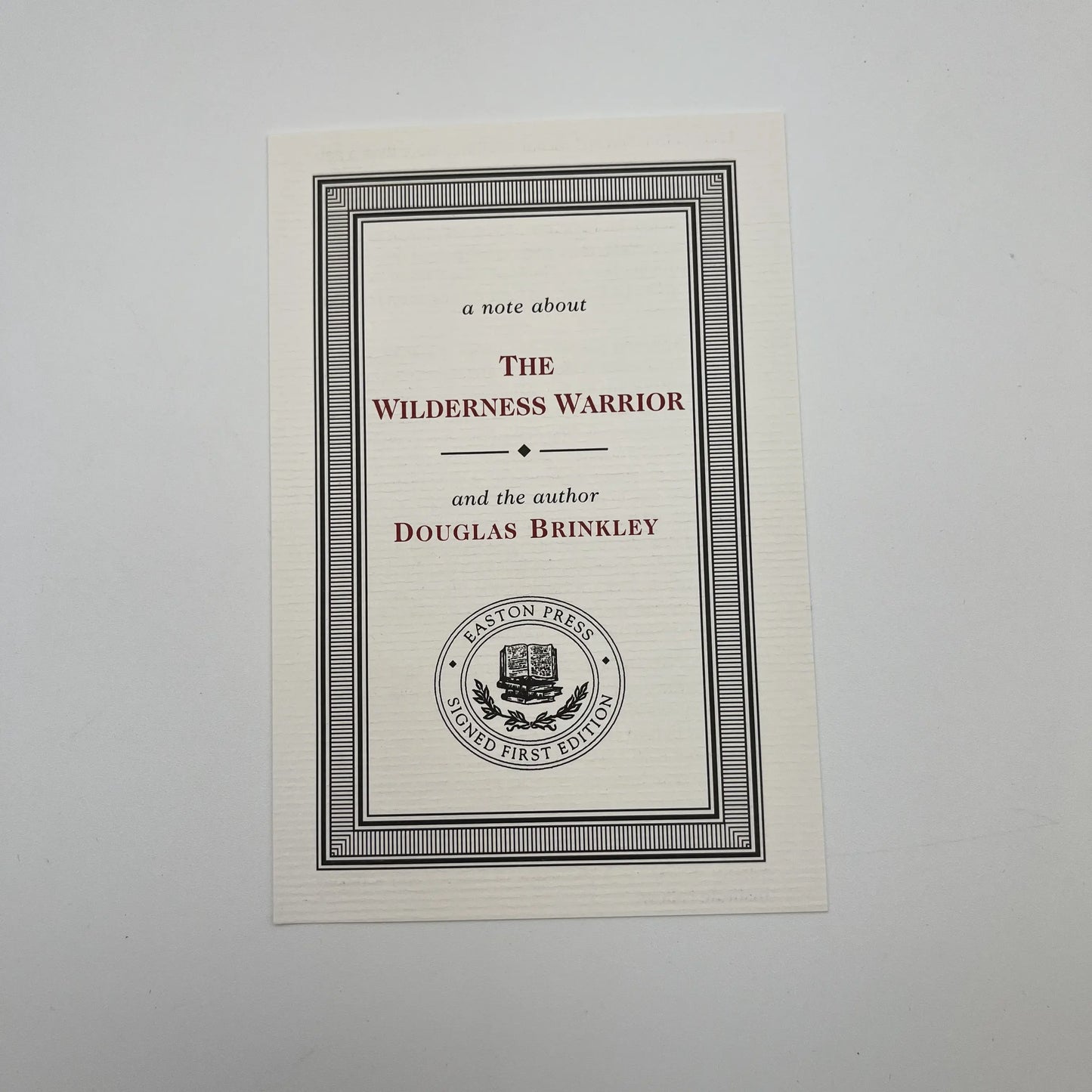 "Theodore Roosevelt and the Crusade for America" Signed by Douglas Brinkley - Leather-bound, gilt-edged Easton Press edition