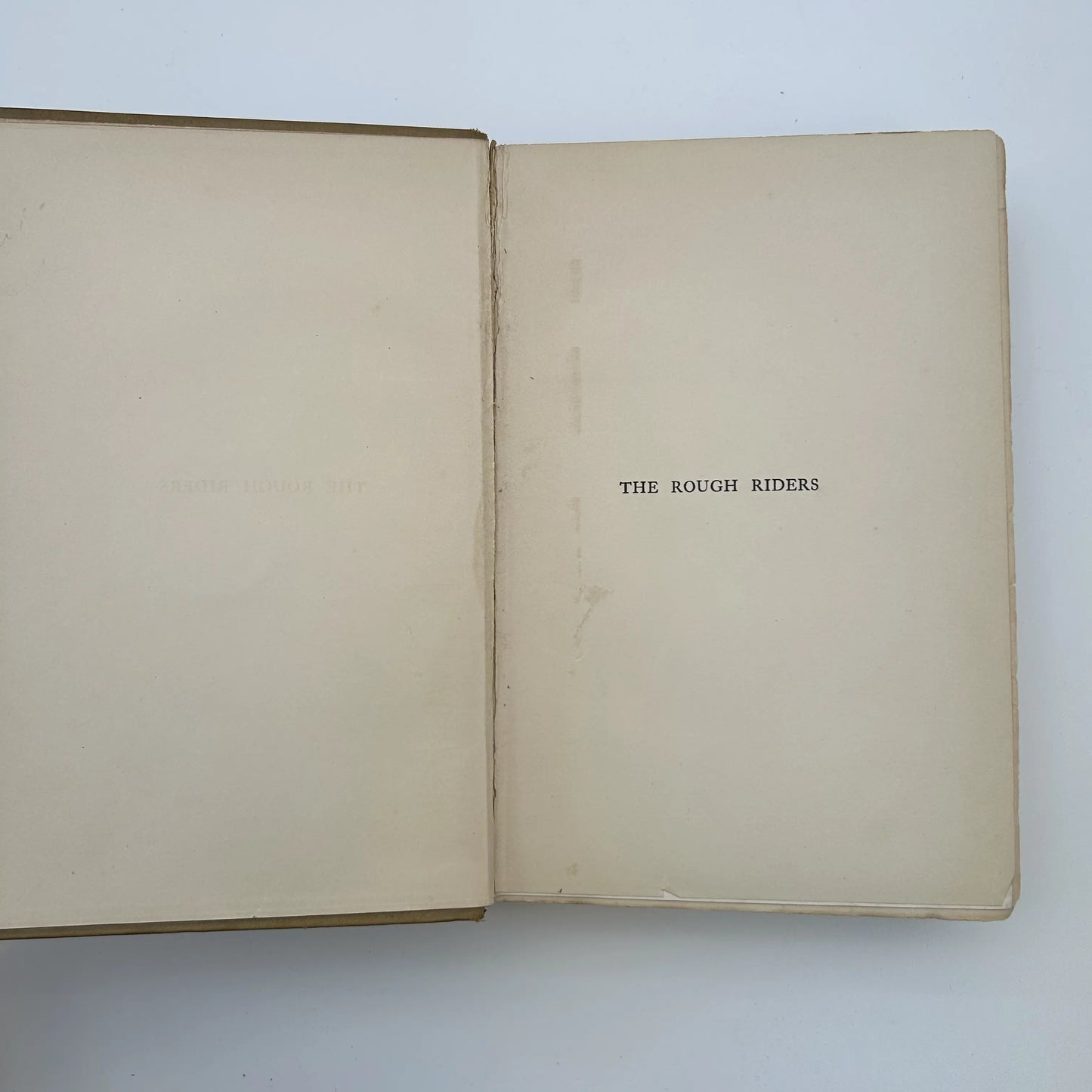 Theodore Roosevelt's "The Rough Riders"— First edition — 1899