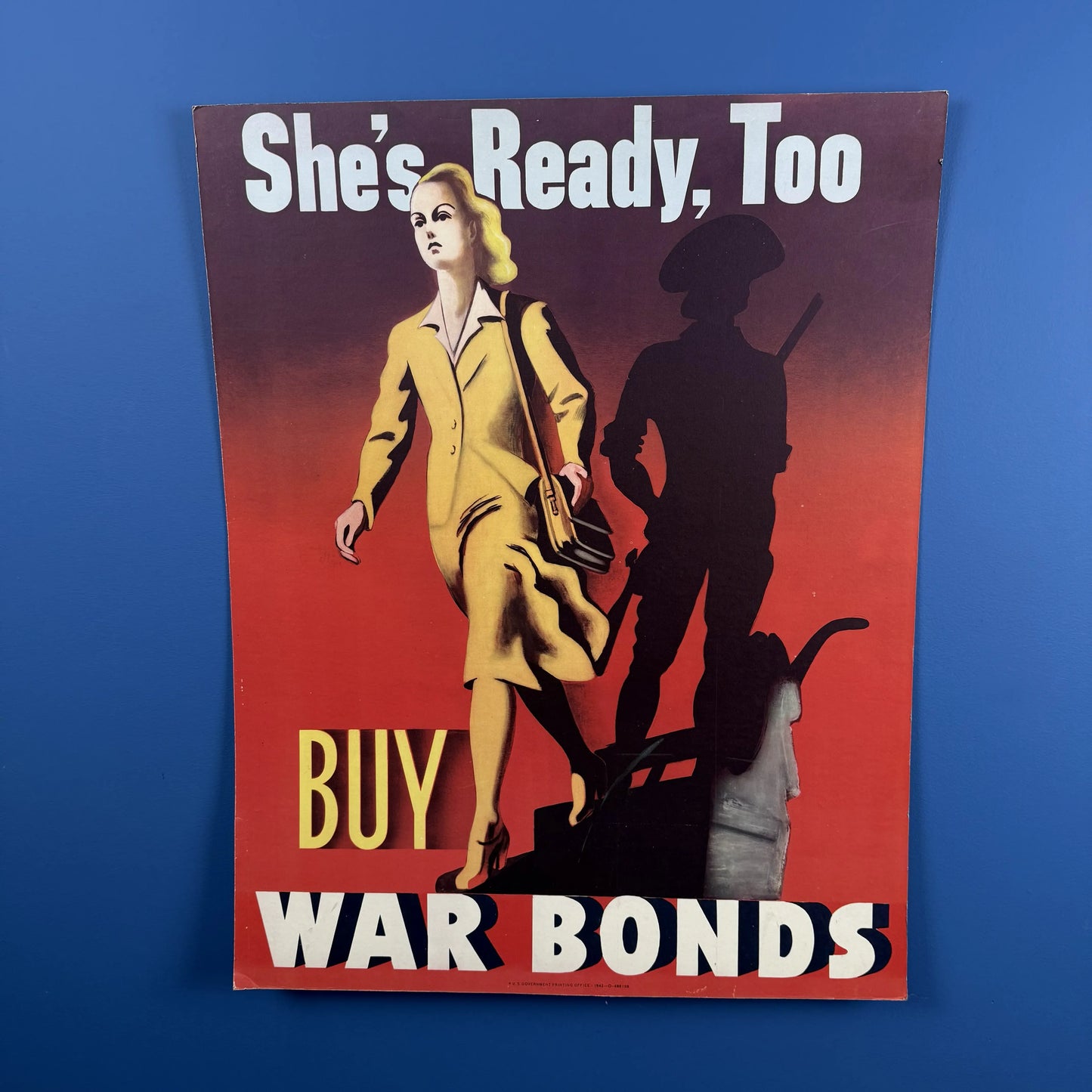 "She's Ready" bond drive poster — mounted — 22" x 28"