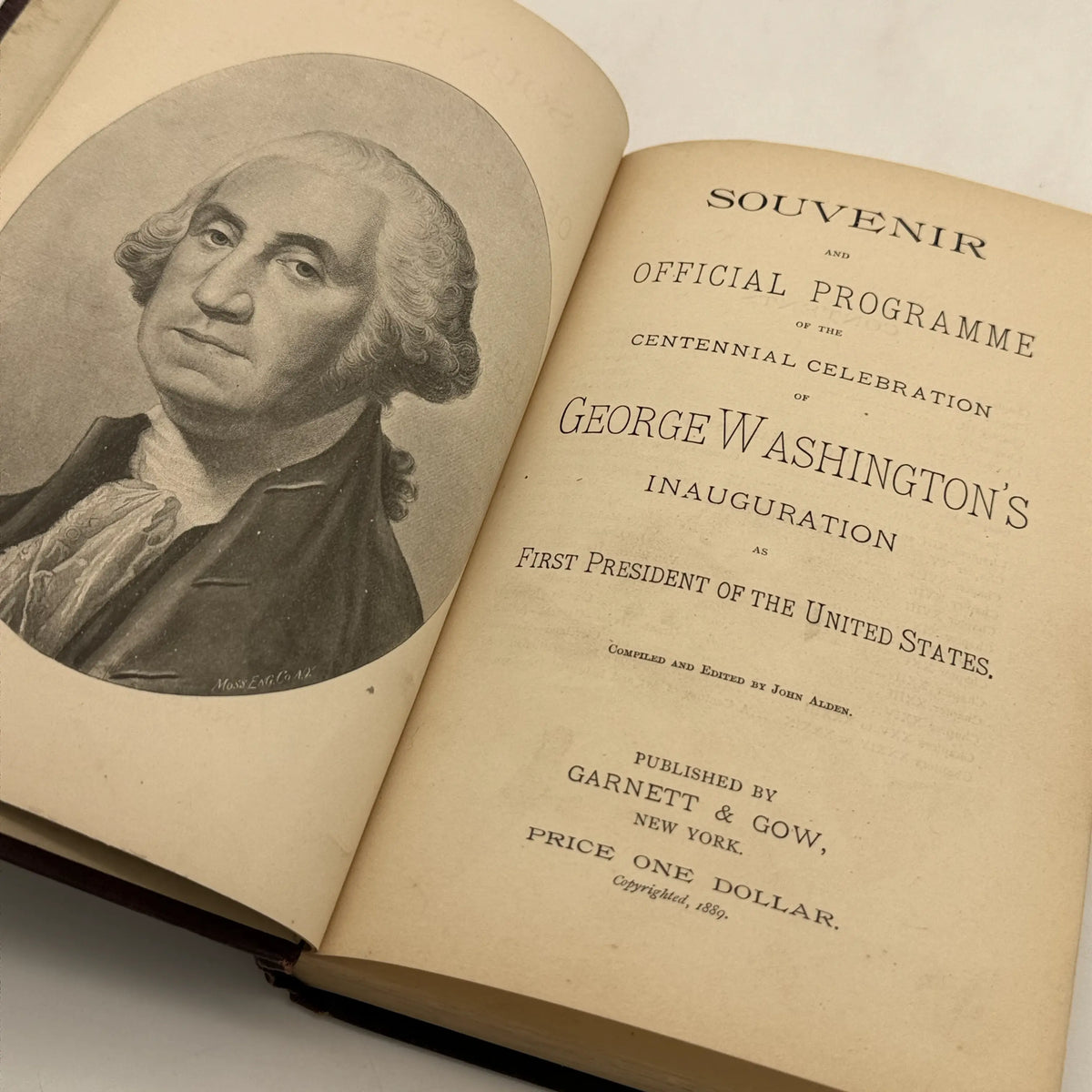 "Souvenir and Official Programme Book of the Centennial Celebration of the Inauguration of George Washington" by John Alden — 1889
