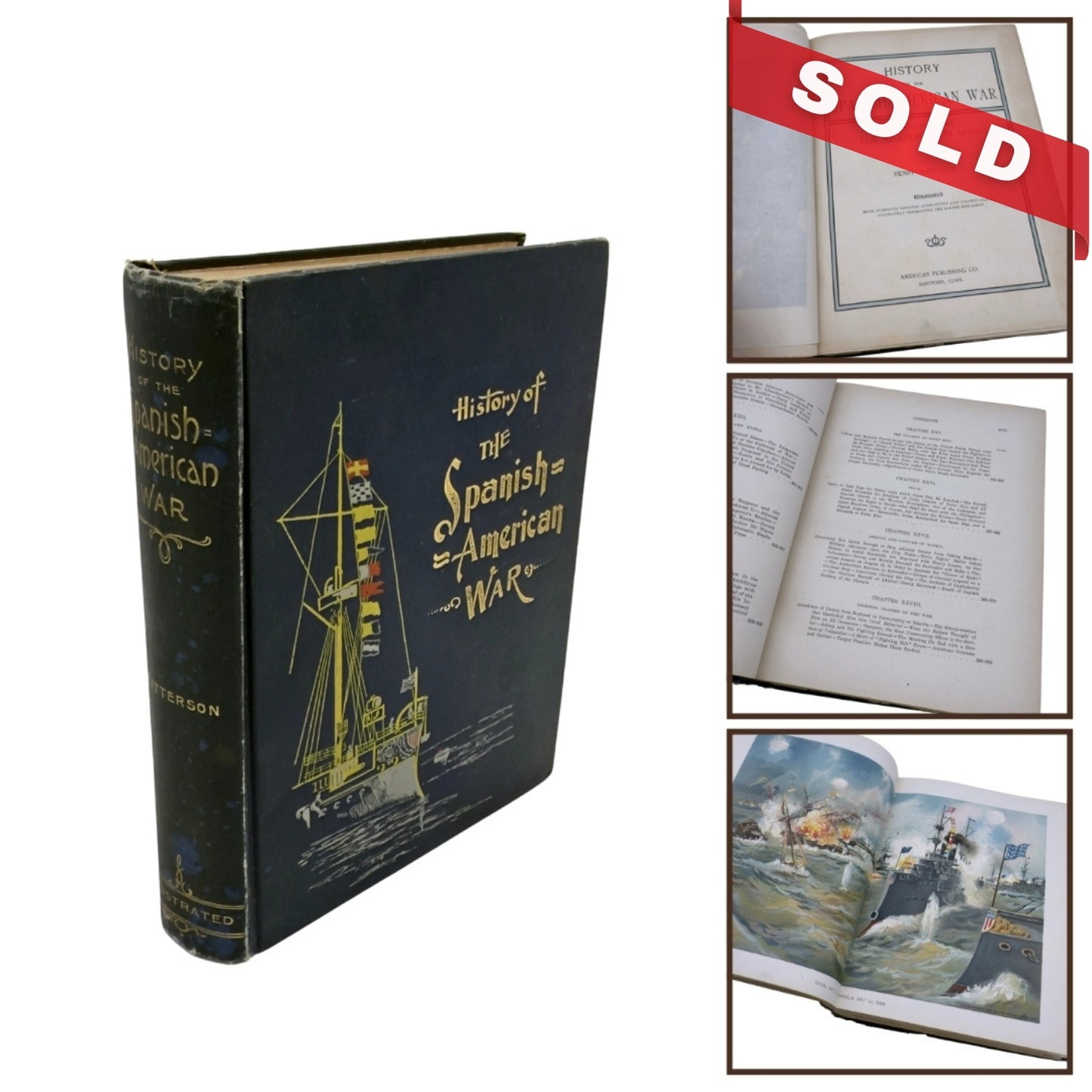 "The History of the Spanish-American War" by Henry Watterson — 1898