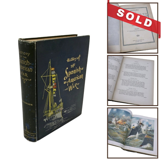 "The History of the Spanish-American War" by Henry Watterson — 1898