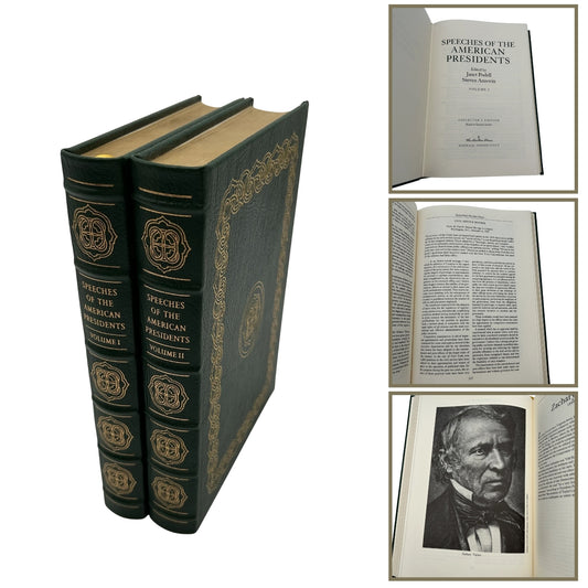 "Speeches of the American Presidents" Edited by Janet Podell and Steven Anzovin - Leather-bound, gilt-edged Easton Press edition — Two volume set