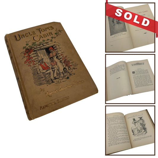 Uncle Tom's Cabin by Harriet Beecher Stowe — Memorial Edition — 1897