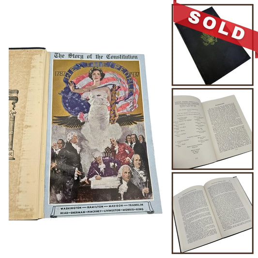 The Story of the Constitution — United States Constitution Sesquicentennial Commission — Sol Bloom