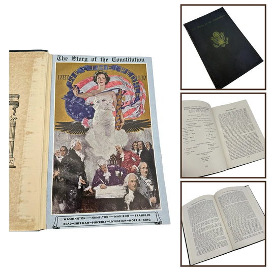 The Story of the Constitution — United States Constitution Sesquicentennial Commission — Sol Bloom