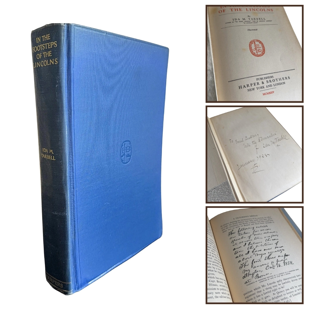 "In the Footsteps of the Lincolns" by Ida Tarbell — Signed and inscribed
