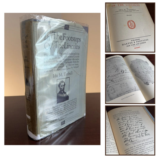 "In the Footsteps of the Lincolns" by Ida Tarbell — Signed and inscribed — With dust jacket
