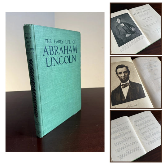 "The Early Life of Abraham Lincoln" by Ida Tarbell — 1896