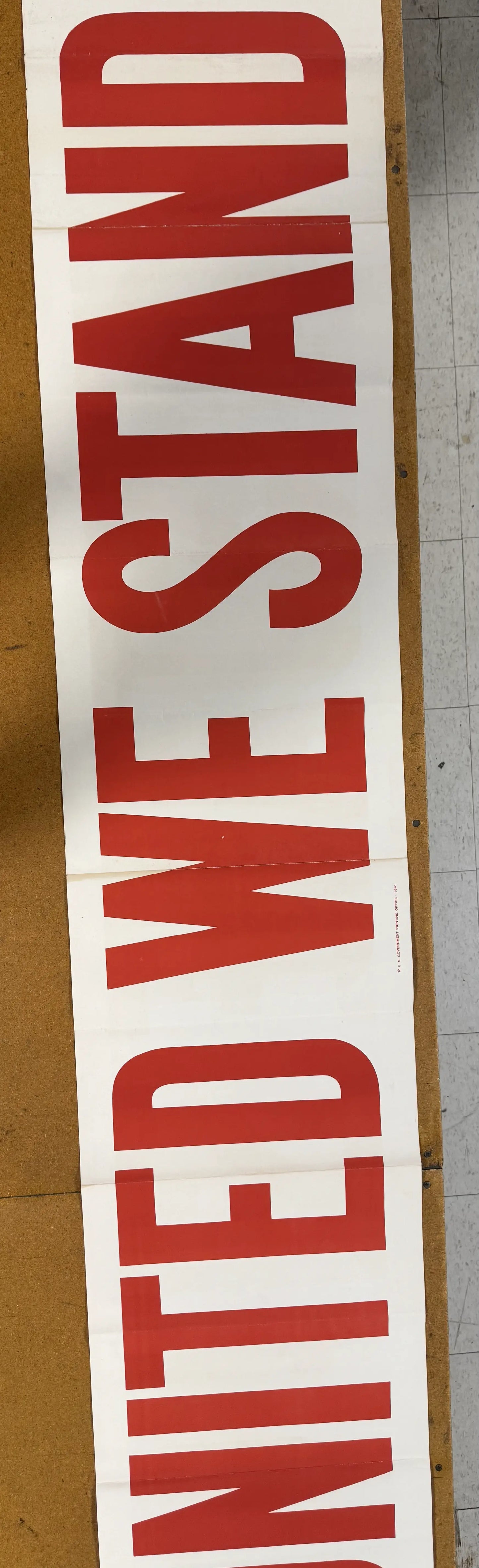 "United We Stand" Banner — 10 foot wide banner — 1941