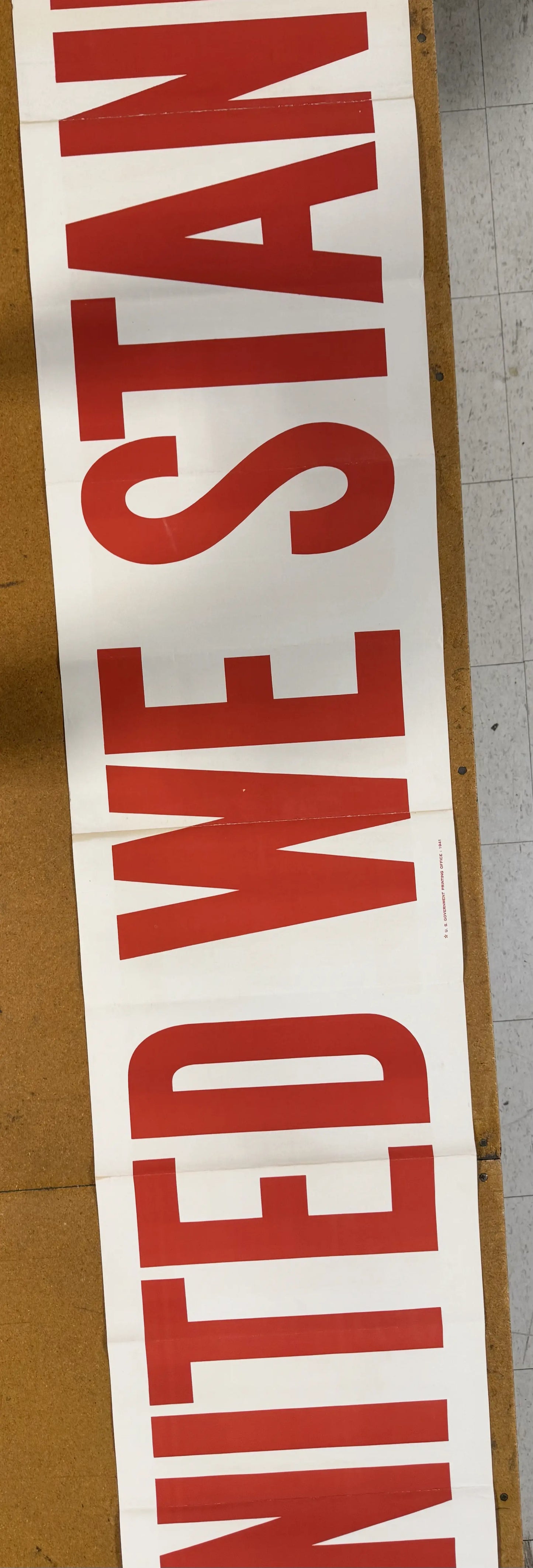 "United We Stand" Banner — 10 foot wide banner — 1941