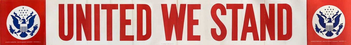 "United We Stand" Banner — 10 foot wide banner — 1941