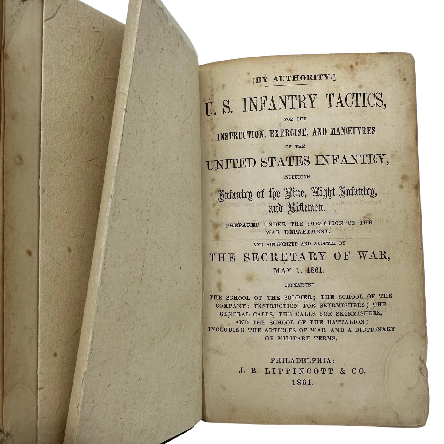 "U.S. Infantry Tactics for the Instruction, Exercise and Maneuvers of the United States Infantry” — 1861 — First edition