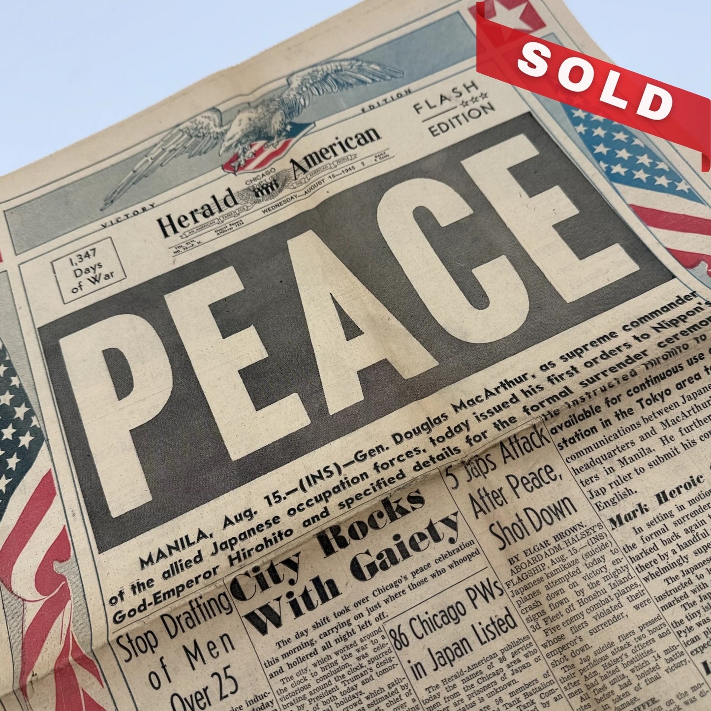 Front pages on the War with Japan: Declared, Bombed, Plea, Peace