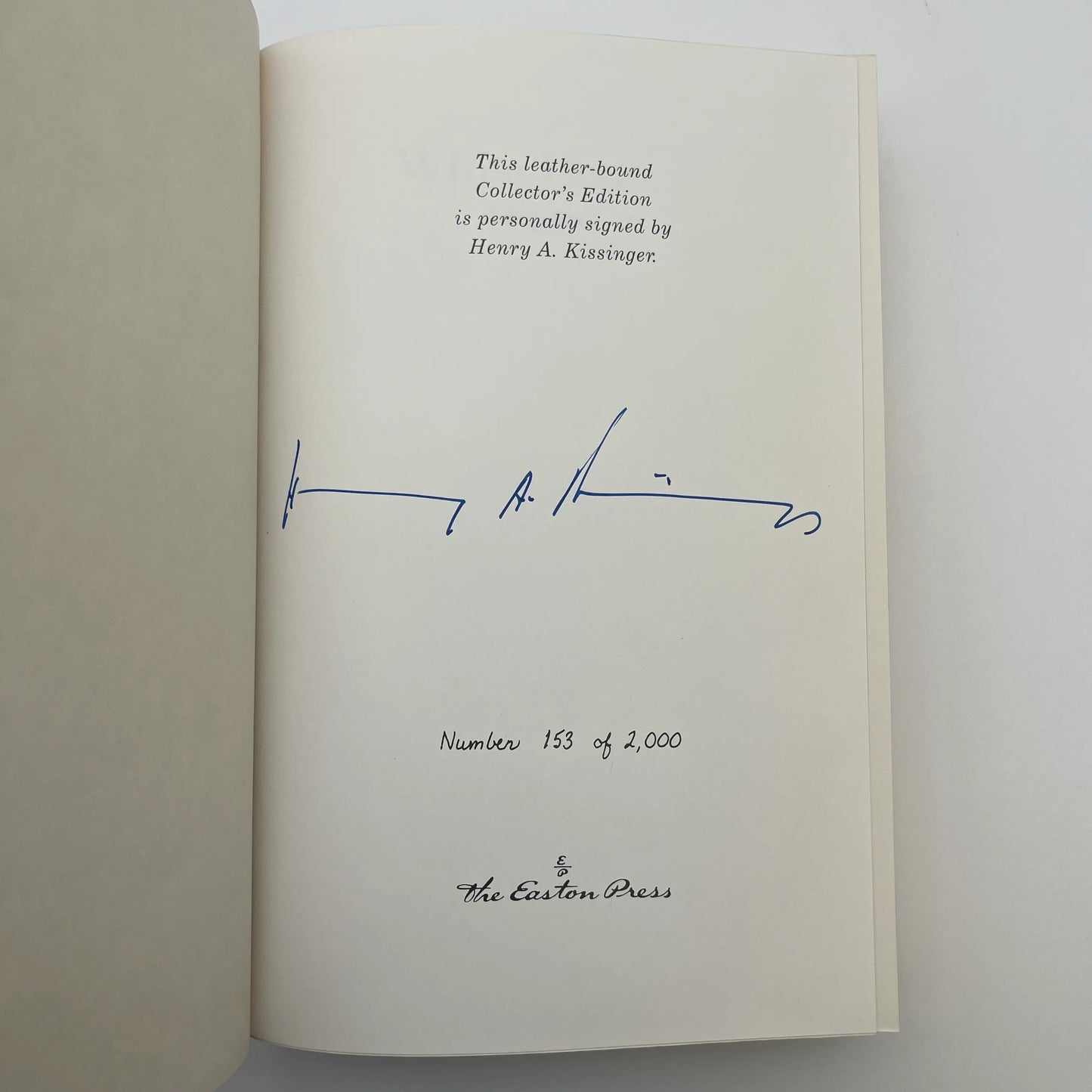Henry Kissinger: Years of Upheaval and the White House Years — Signed
