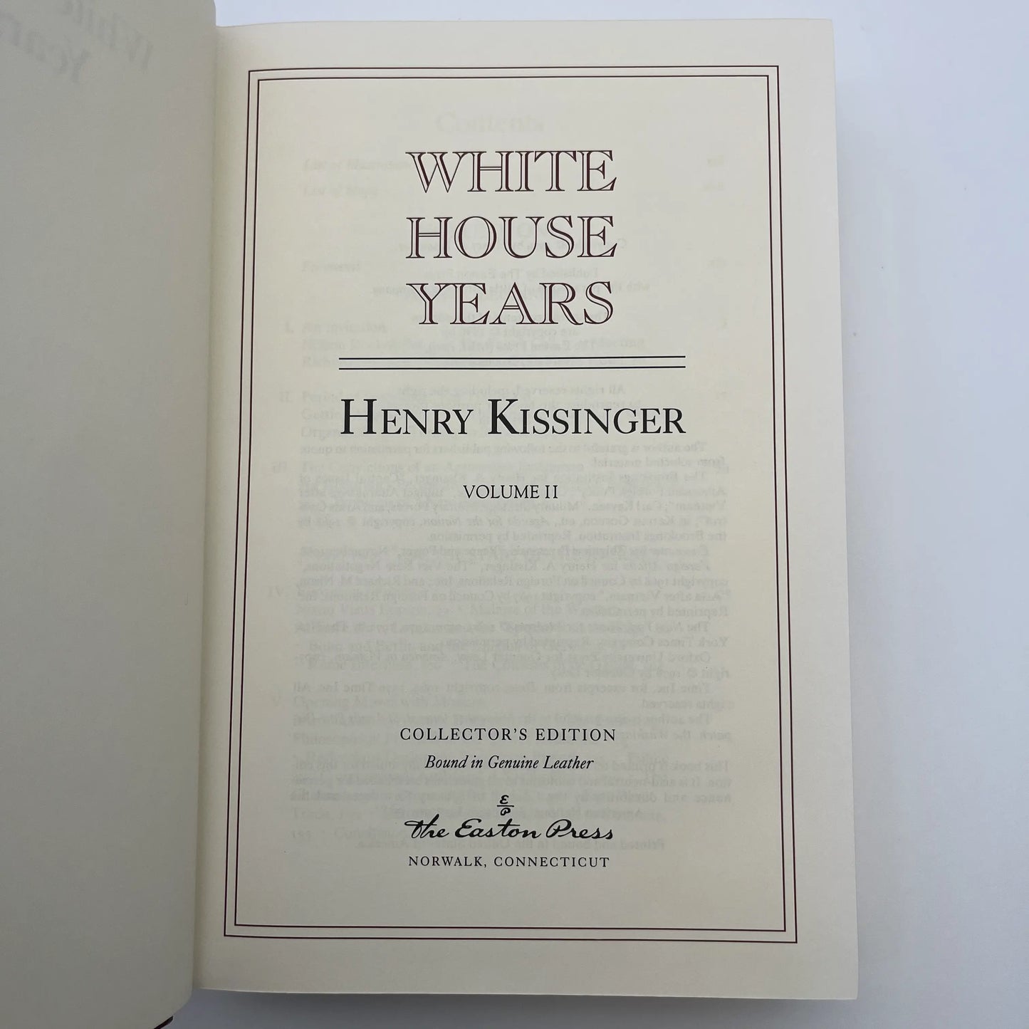 Henry Kissinger: Years of Upheaval and the White House Years — Signed