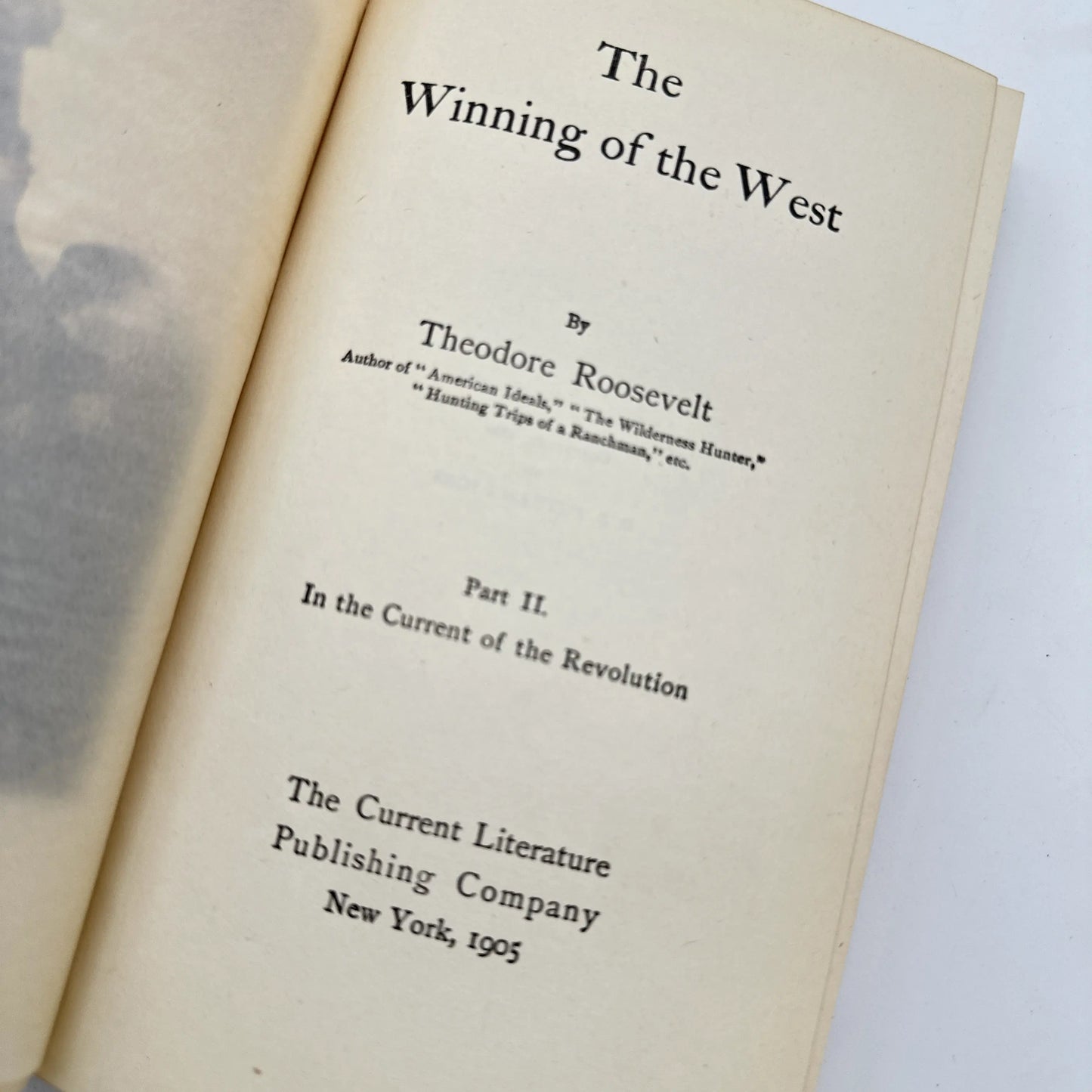 Theodore Roosevelt's "The Winning of the West" —  Six volumes