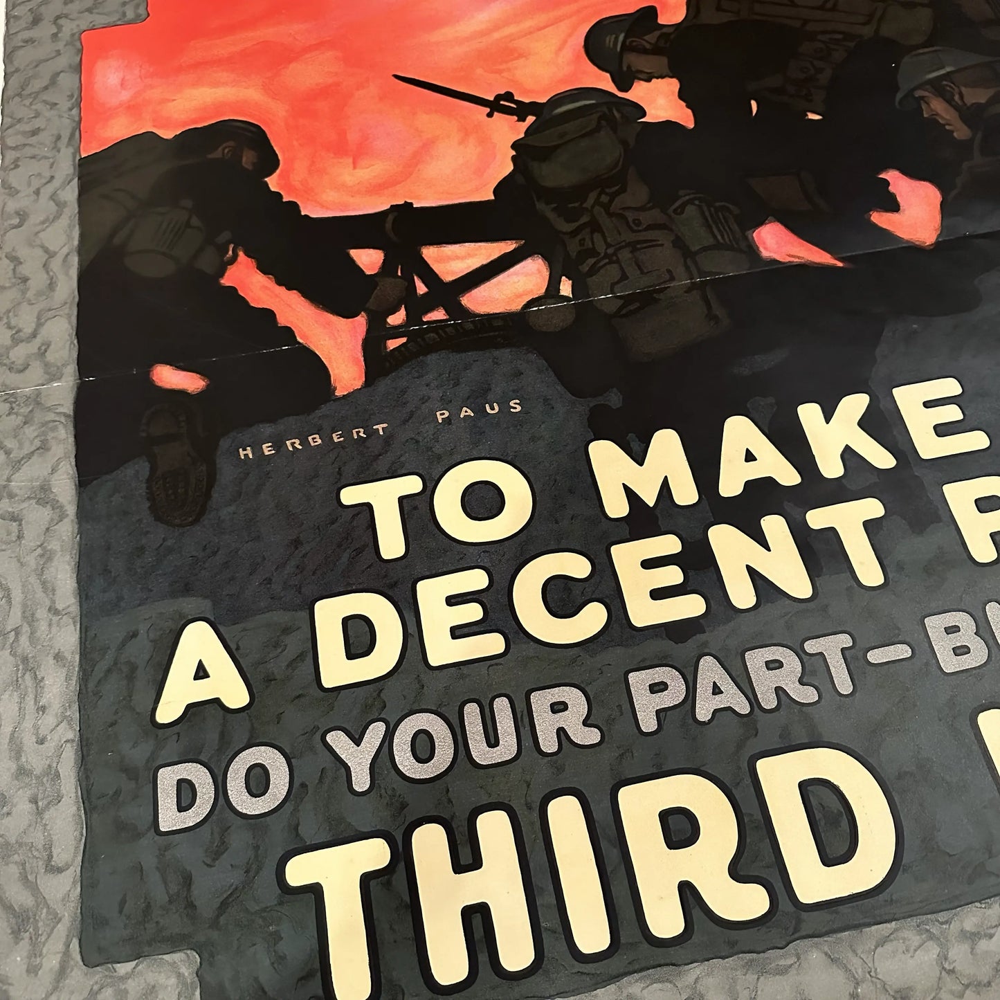 Original WWI Poster — "To make the world a decent place to live in" — Liberty bond drive