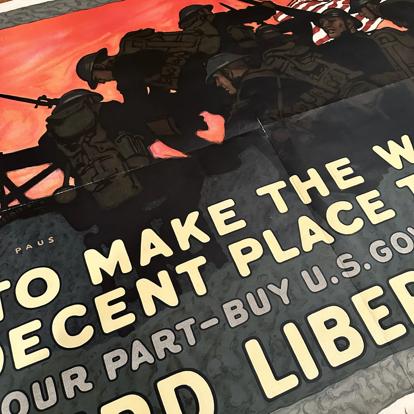 Original WWI Poster — "To make the world a decent place to live in" — Liberty bond drive