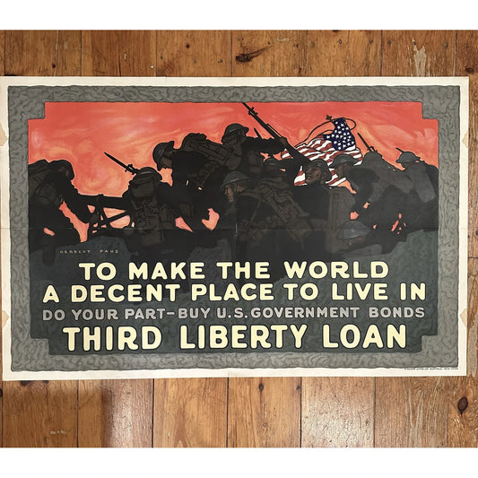 Original WWI Poster — "To make the world a decent place to live in" — Liberty bond drive