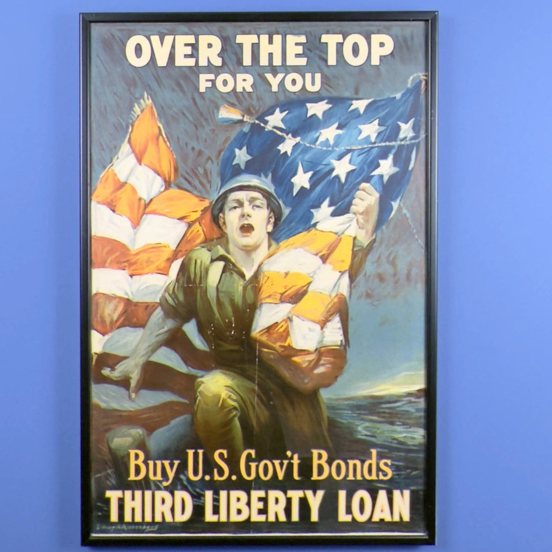 Original 1918 WWI Poster — "Over the Top For You" — Framed