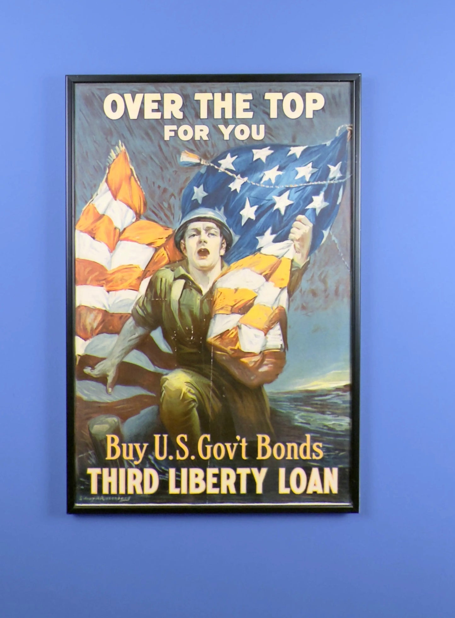 Original 1918 WWI Poster — "Over the Top For You" — Framed