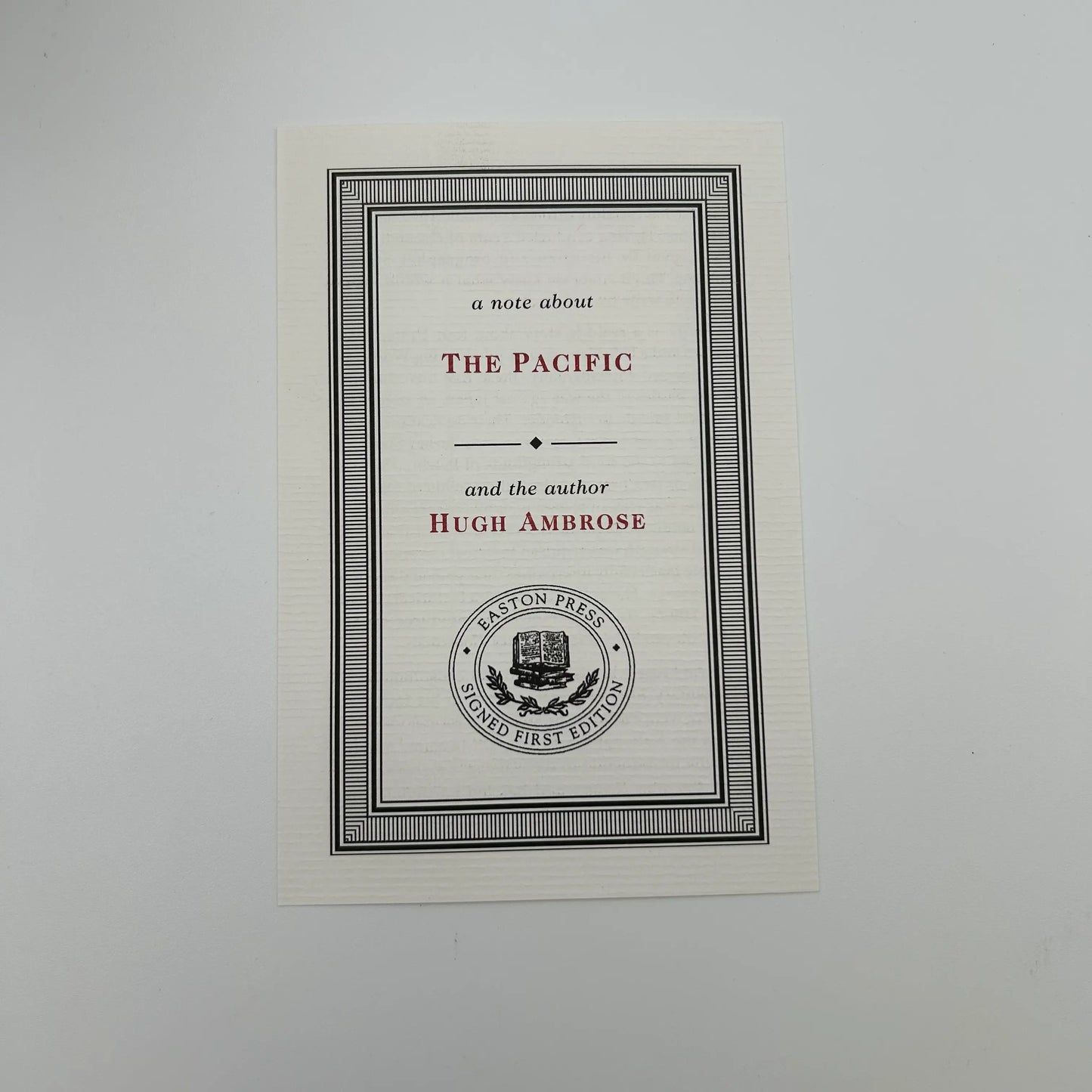 "The Pacific" Signed by Hugh Ambrose - Leather-bound, gilt-edged Easton Press edition