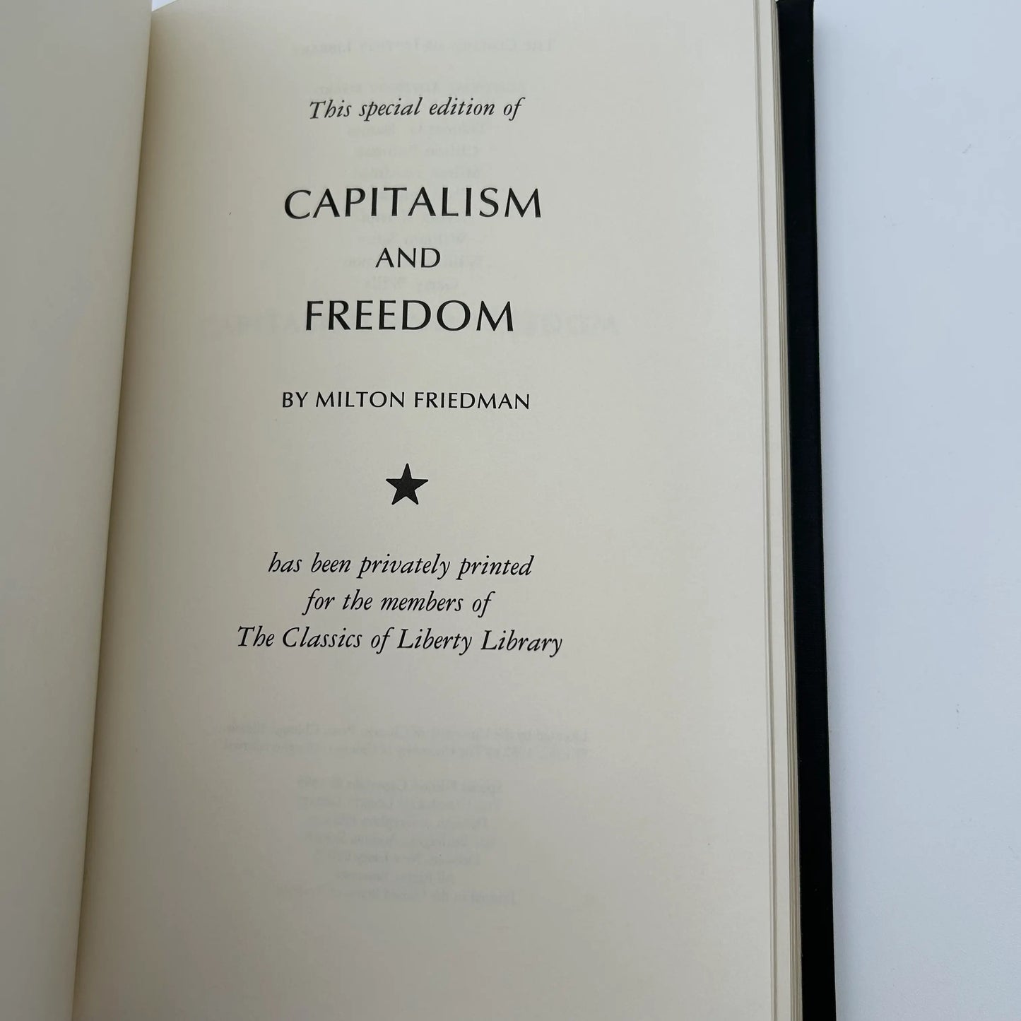 "Capitalism and Freedom" by Milton Friedman — The Classics of Liberty Library Special Edition