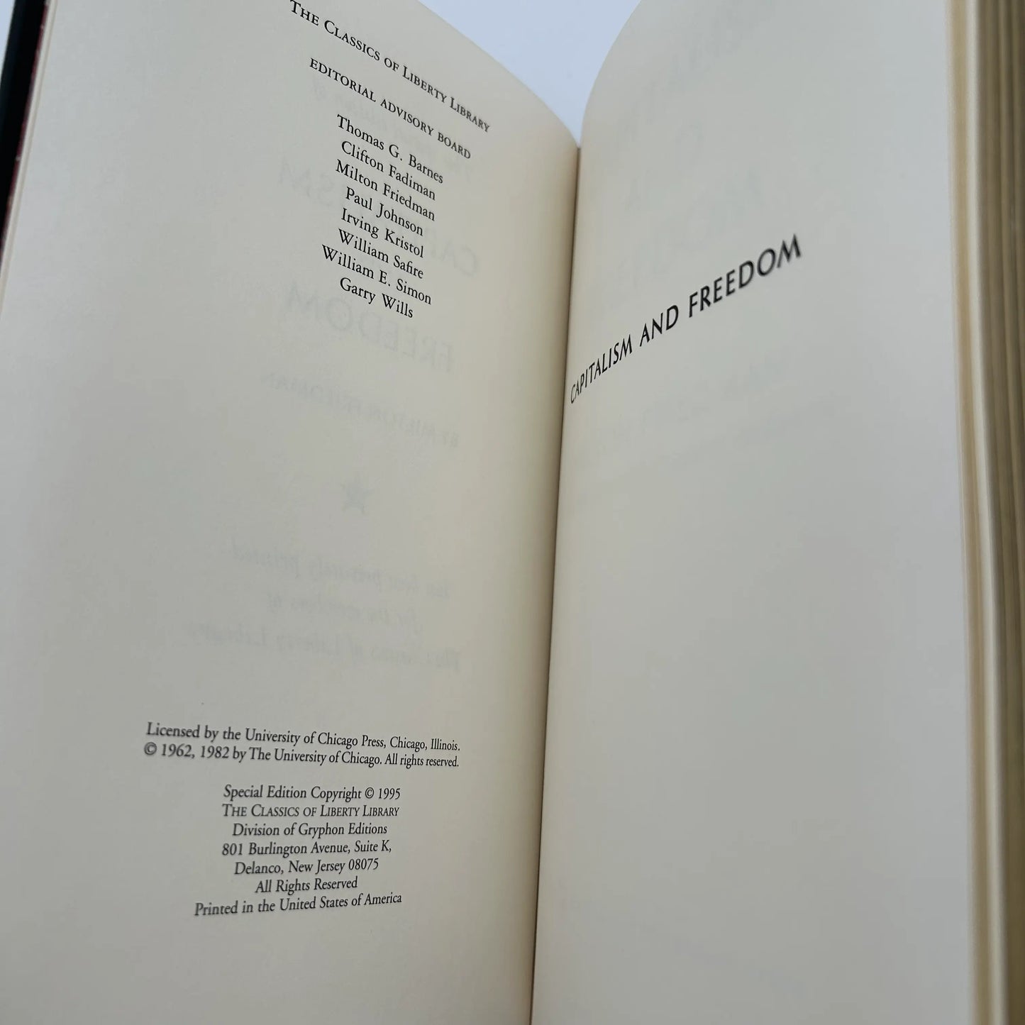 "Capitalism and Freedom" by Milton Friedman — The Classics of Liberty Library Special Edition
