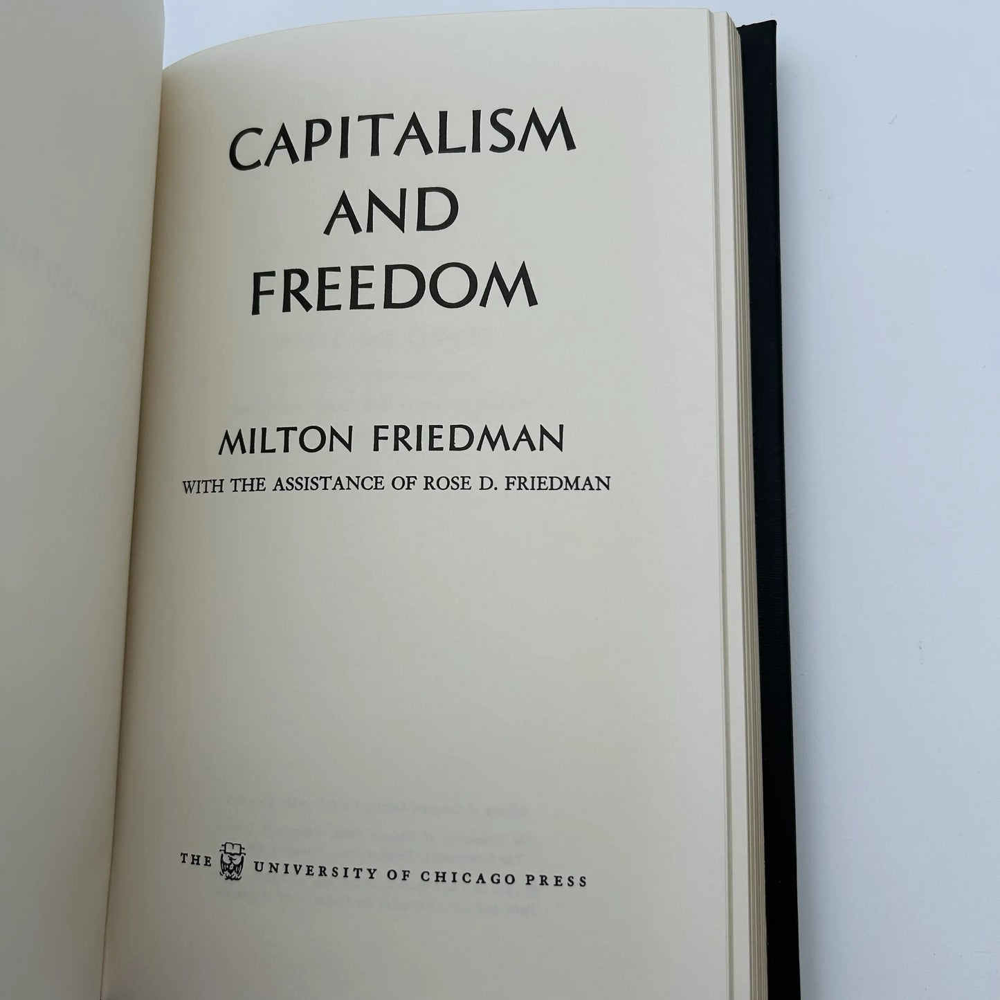"Capitalism and Freedom" by Milton Friedman — The Classics of Liberty Library Special Edition