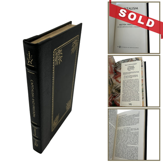 "Capitalism and Freedom" by Milton Friedman — The Classics of Liberty Library Special Edition