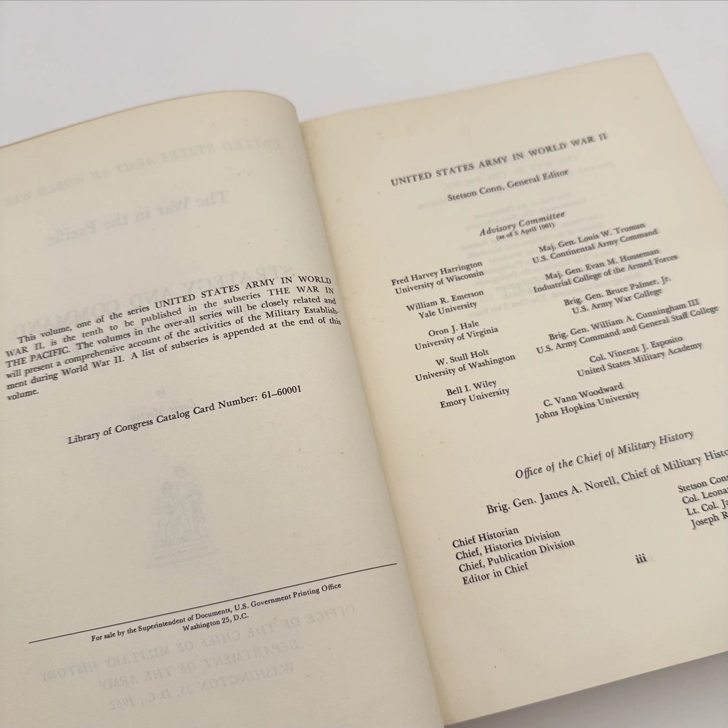 The U.S. Army in World War II: Strategy and Command: The First Two Years