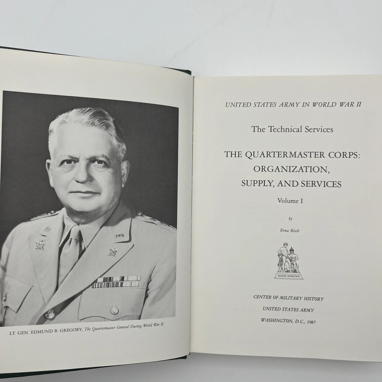 The Quartermaster Corps: Organization, Supply, and Services, Volume I