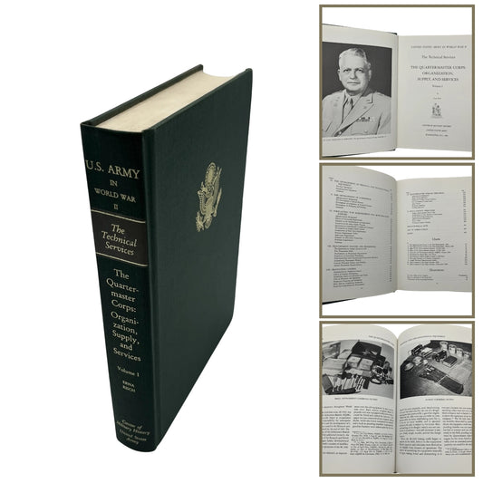 The Quartermaster Corps: Organization, Supply, and Services, Volume I