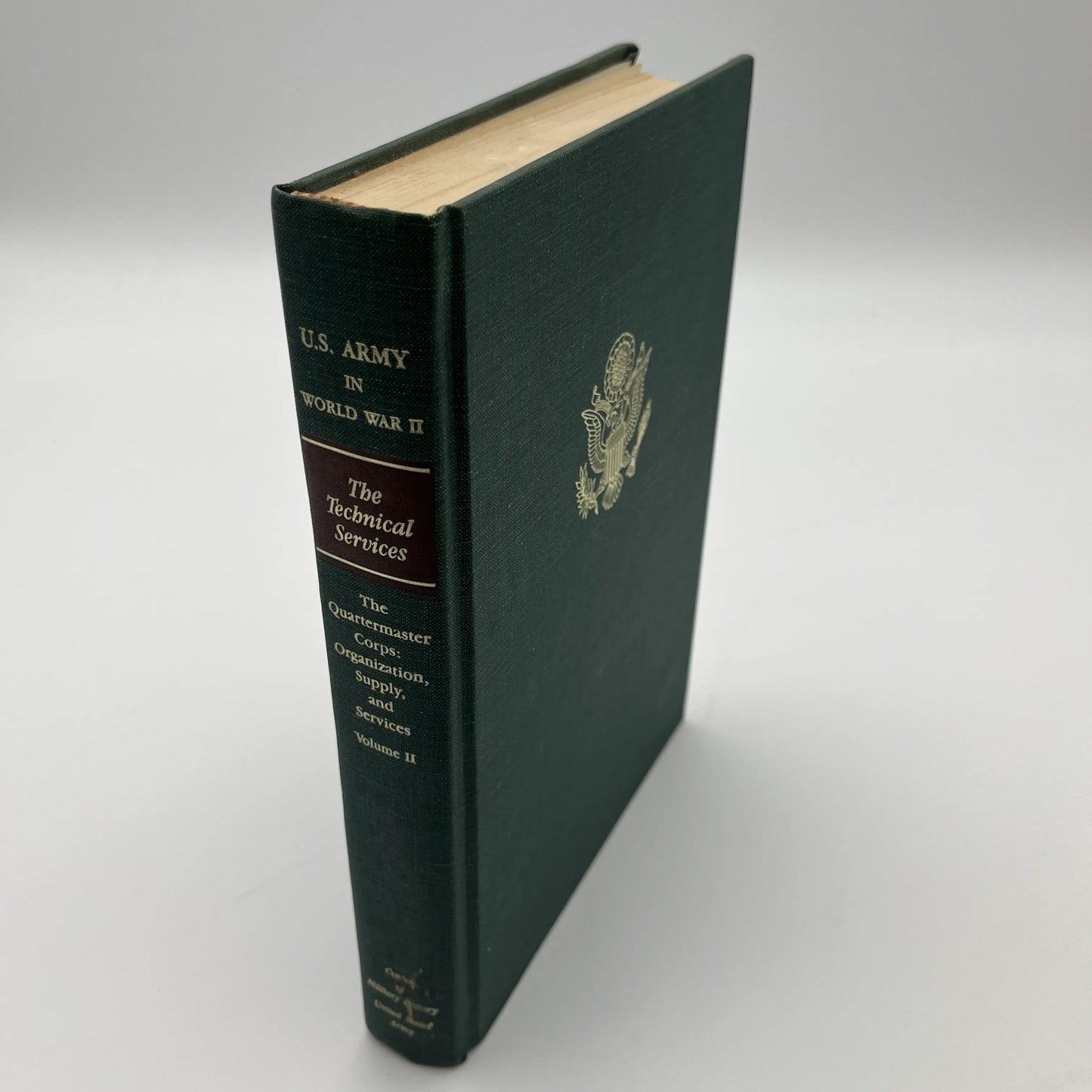 The Quartermaster Corps: Organization, Supply, and Services, Volume II