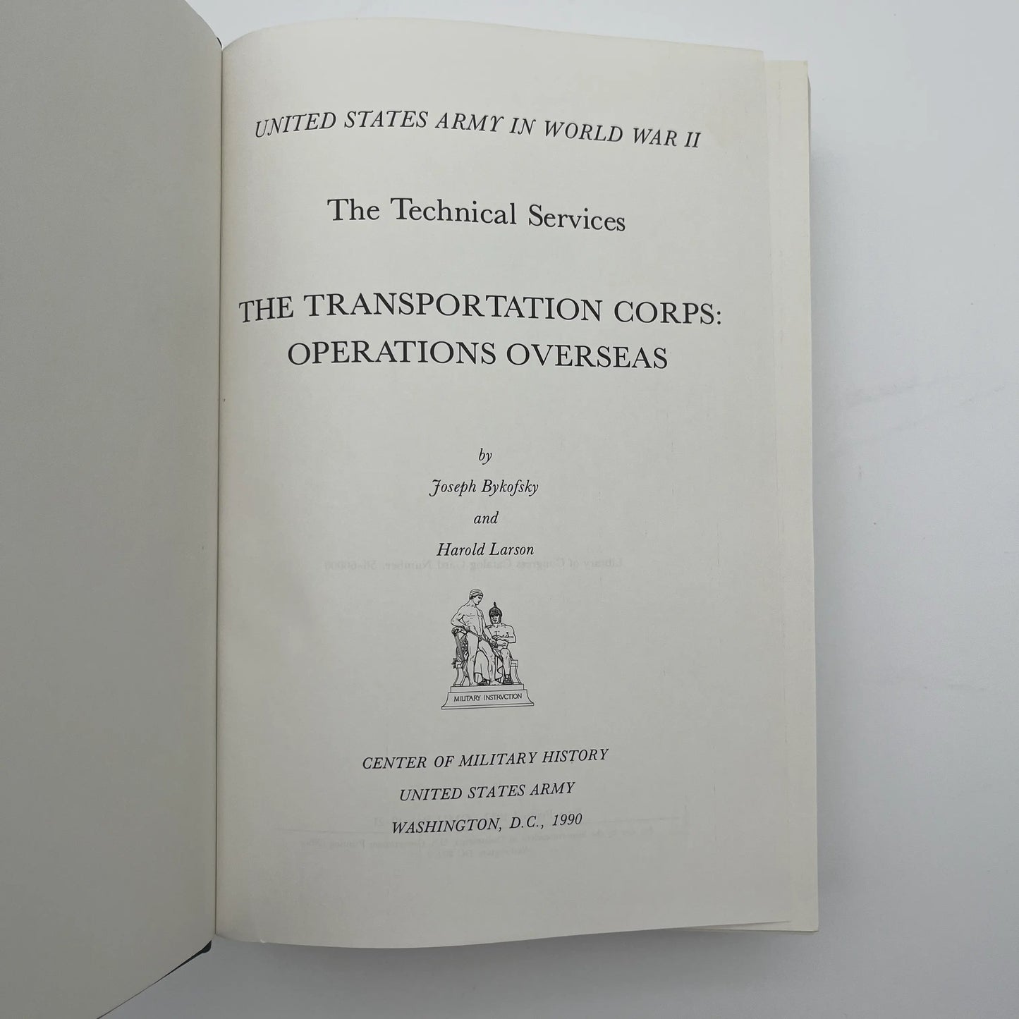 The Transportation Corps: Operations Overseas