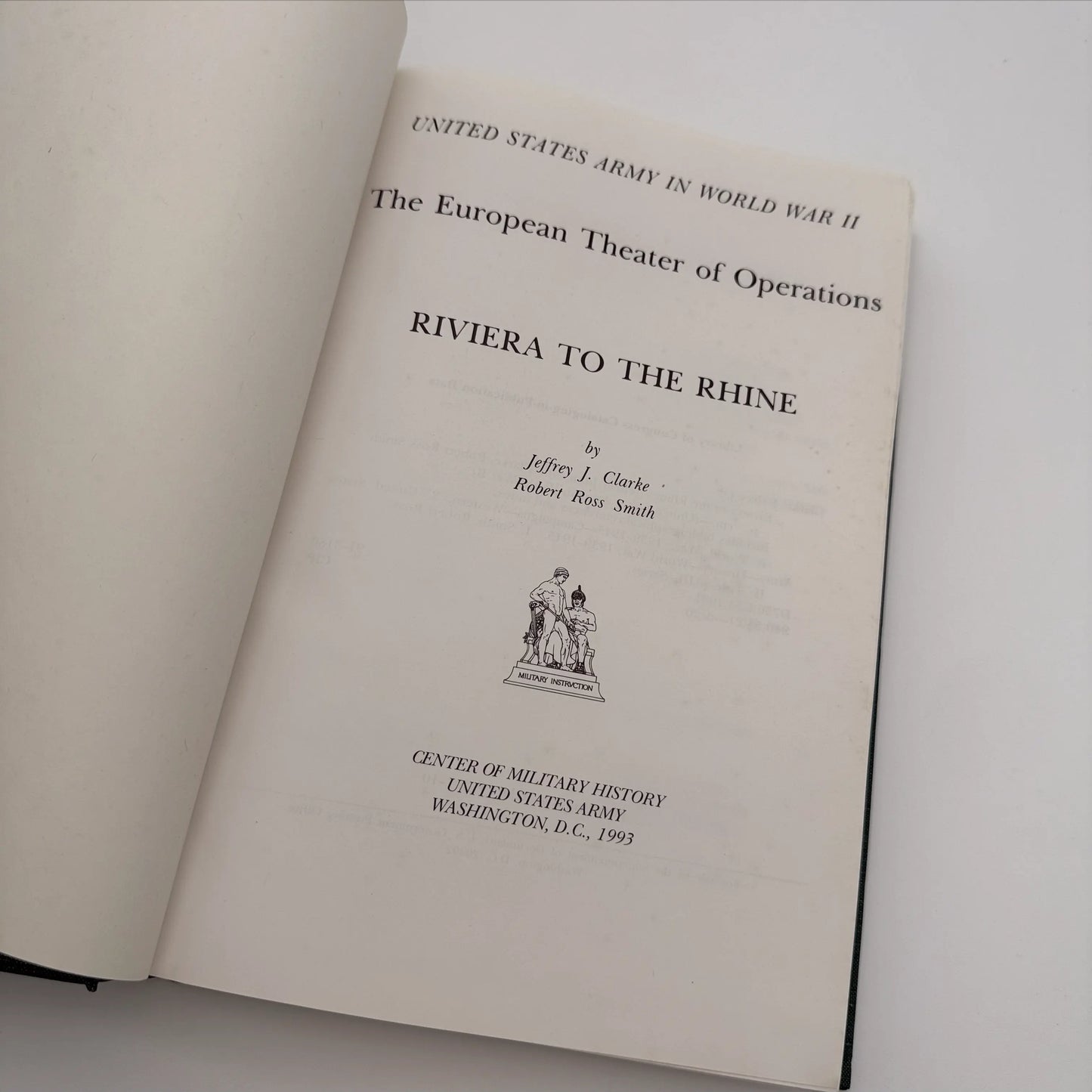 The U.S. Army in World War II: Riviera to the Rhine