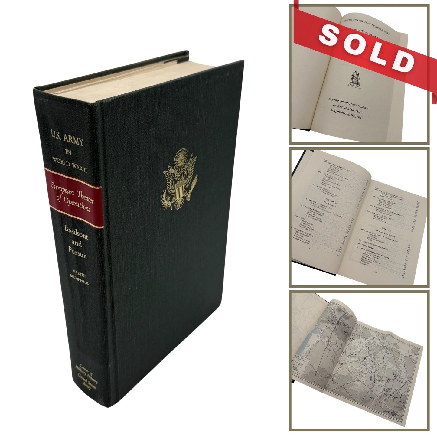 The U.S. Army in World War II: Breakout and Pursuit