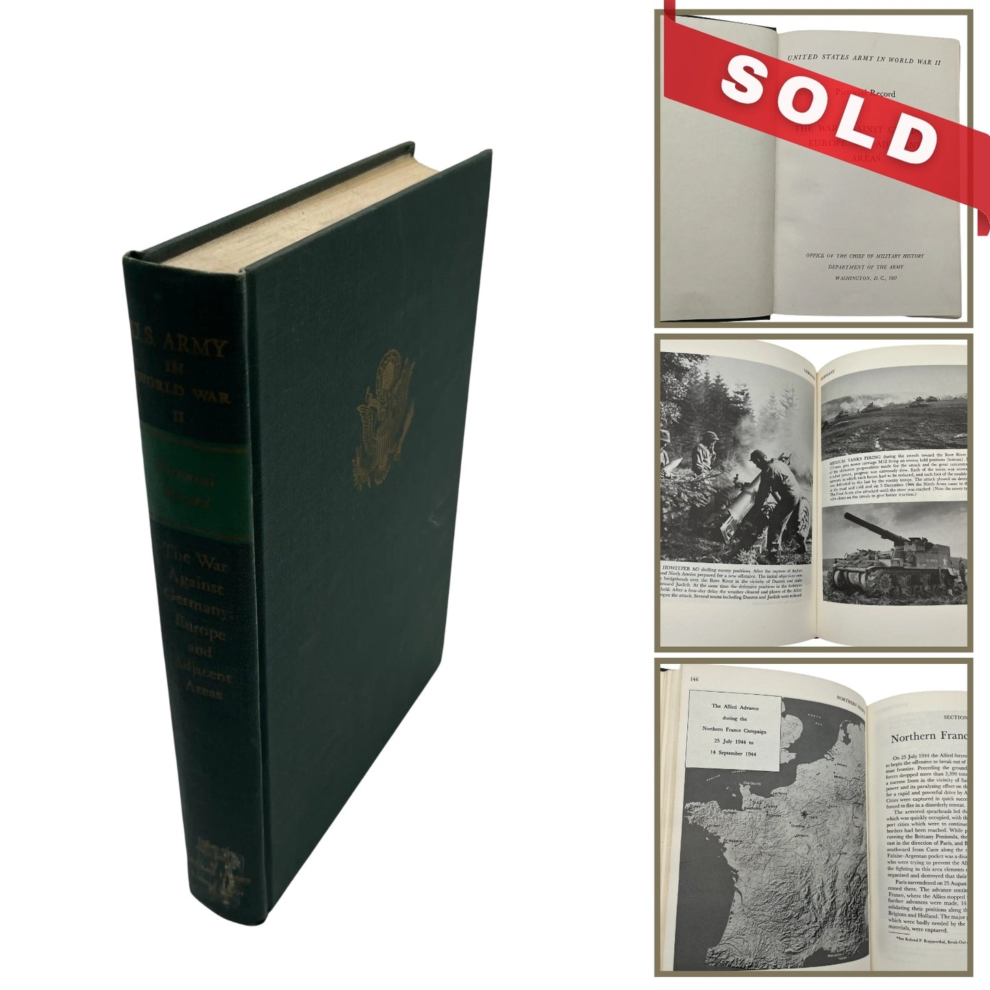 The U.S. Army in World War II: The War Against Germany: Europe and Adjacent Areas — Pictorial Record