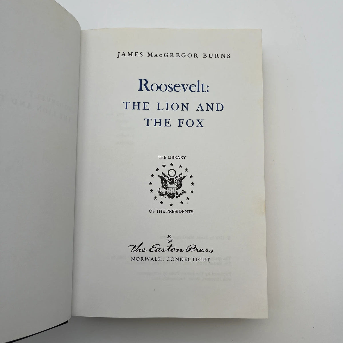 "Roosevelt: The Lion and the Fox" and "The Soldier of Freedom" Volume I and II - James Macgregor Burns - Leather-bound, gilt-edged Easton Press edition