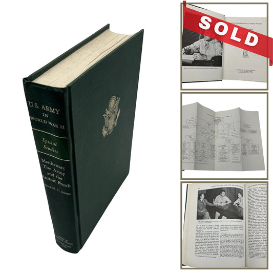 The U.S. Army in World War II: Manhattan: The Army and the Atomic Bomb