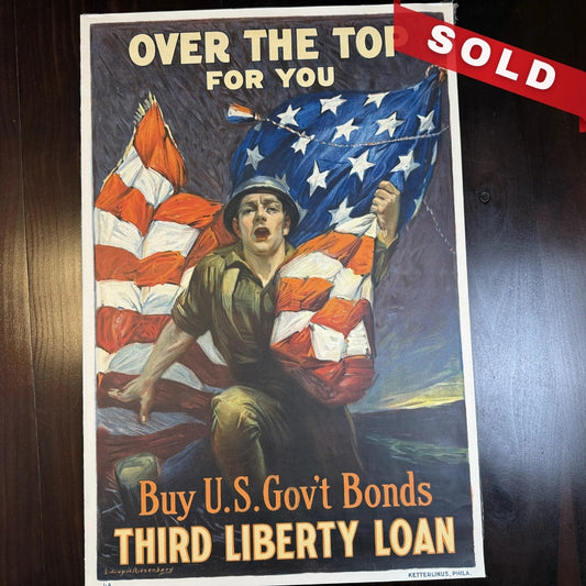 WWI Bond Drive Poster — "Over the top for you"
