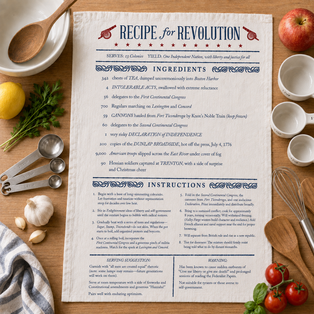 "Recipe for Revolution" Tea Towel from The History List store
