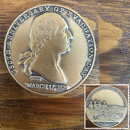 250th Anniversary Evacuation Day Commemorative Medal