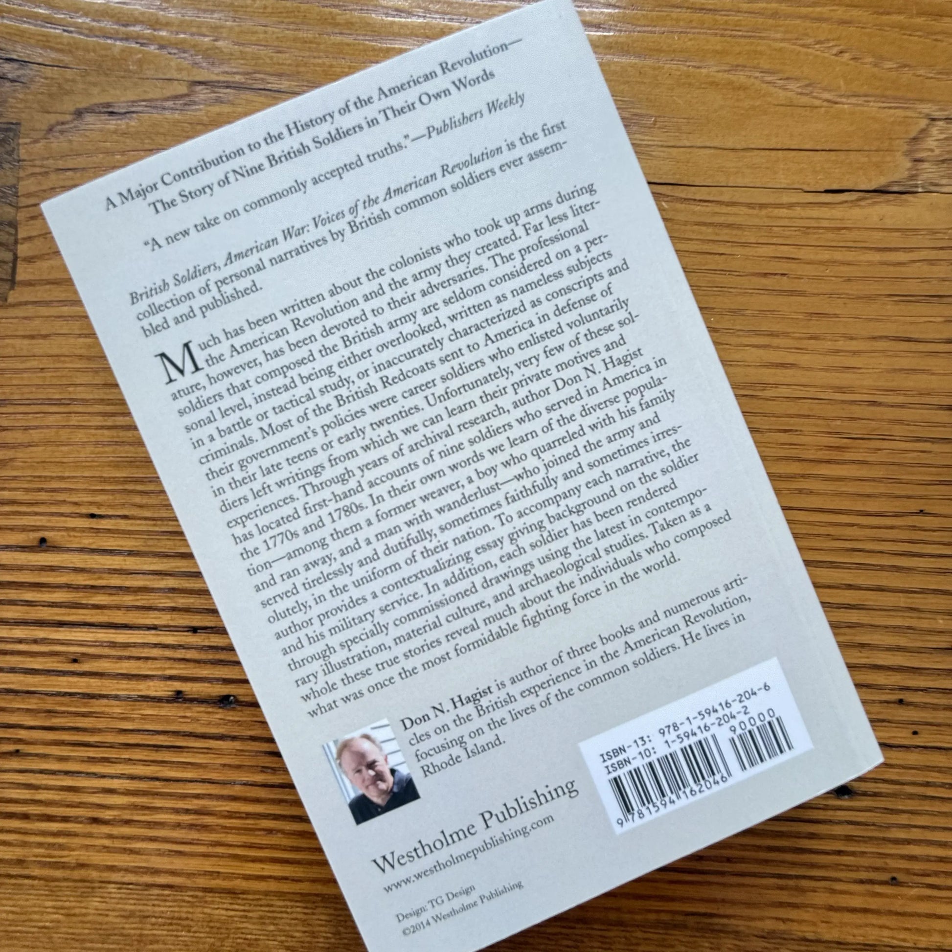 Back Cover Page of "British Soldiers, American War Voices of the American Revolution" — Signed by the Author, Don N. Hagist