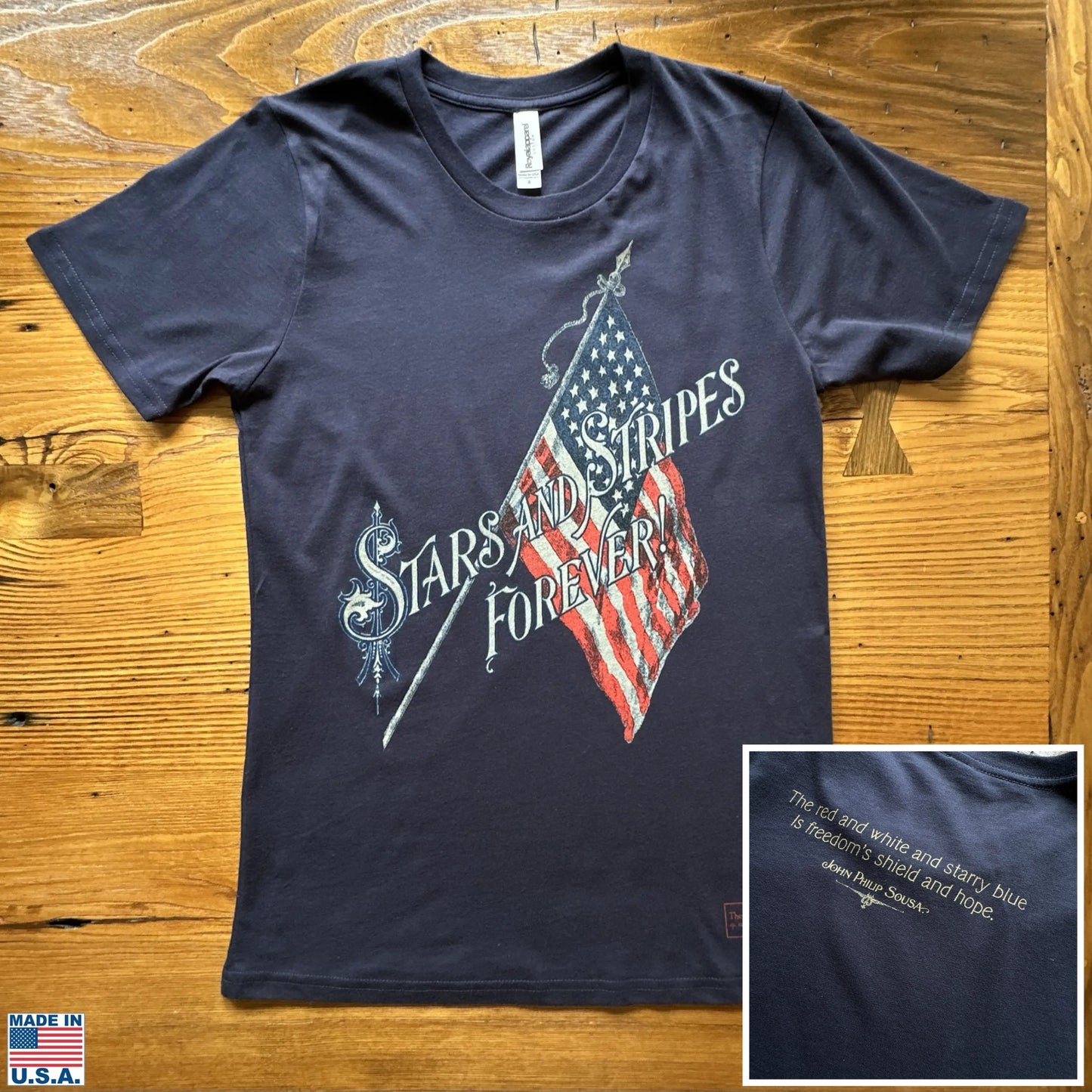 "Stars and Stripes Forever" Made in America Shirt