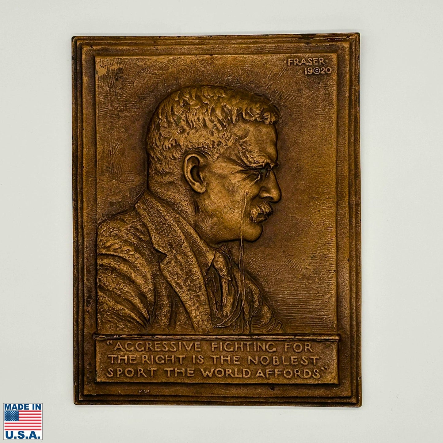 Roosevelt Bronze  — “Fighting for the right” — 1920